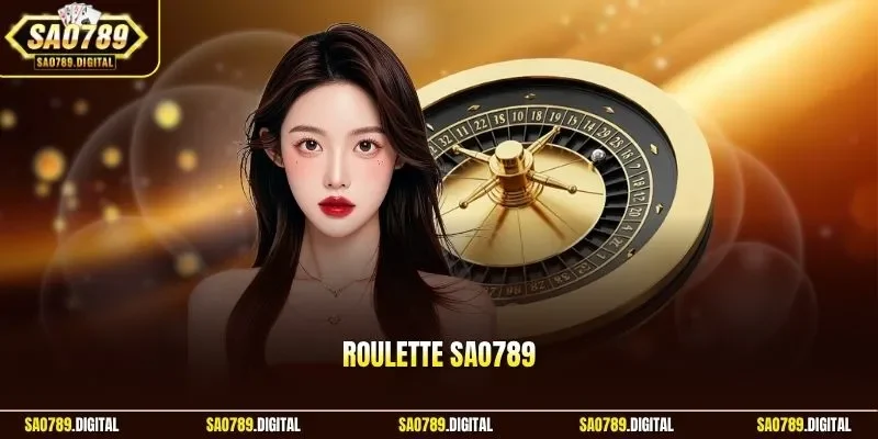 Roulette Sao789